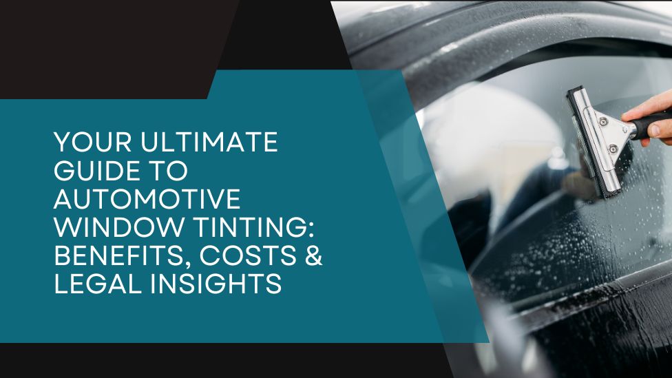 Automotive Window Tinting