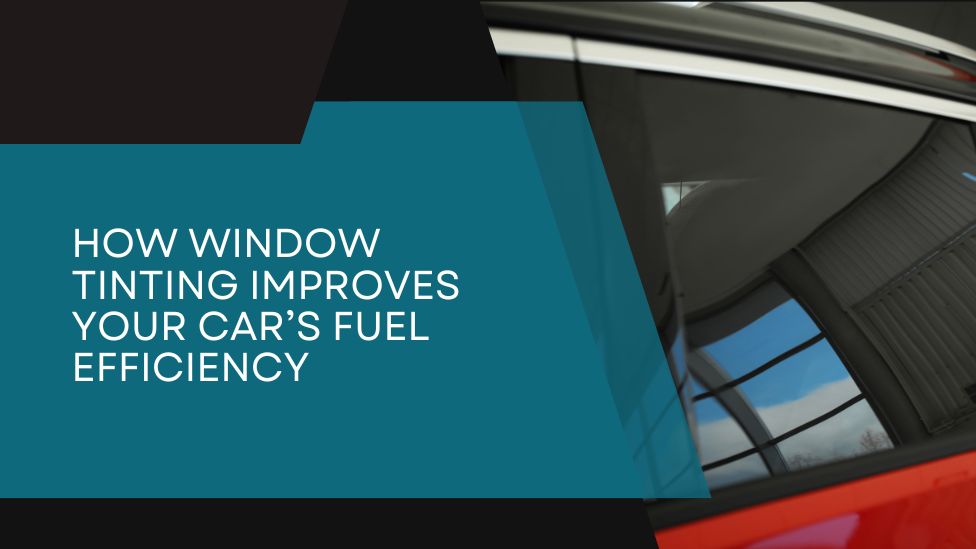 How Window Tinting